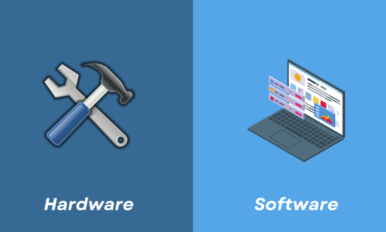 Software vs. Hardware